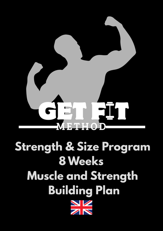 GetFitMethod Strength & Muscle Growth Program – 8 Weeks (ENGLISH)